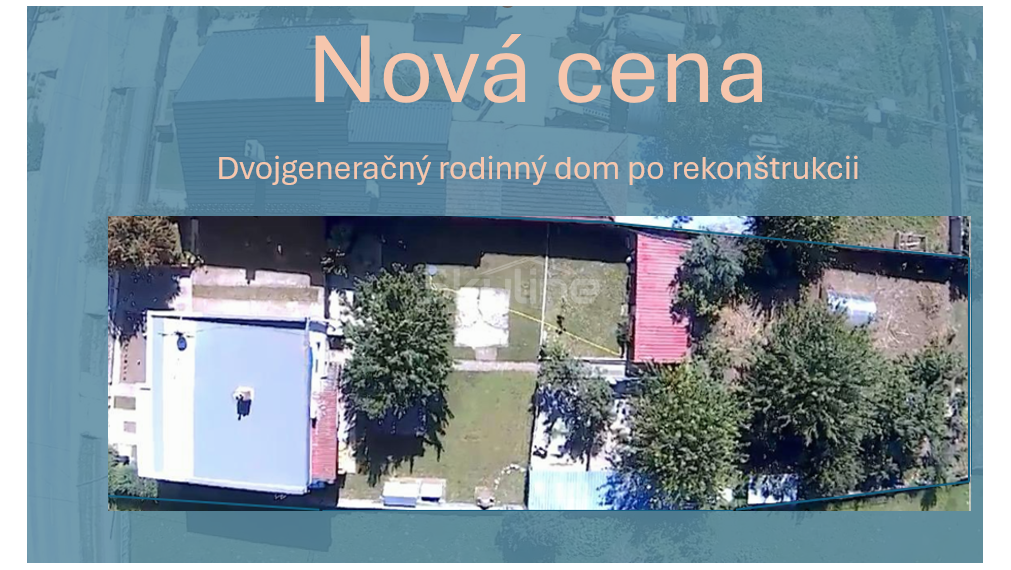 Výrazne znížená cena!! - dvojgeneračný rodinný dom, pozemok 1450 m2, rekonštrukcia, Pusté Sady